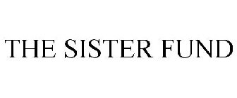 THE SISTER FUND