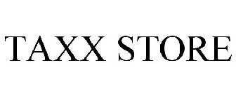 TAXX STORE