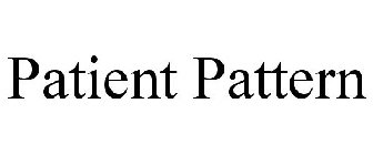 PATIENT PATTERN