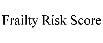 FRAILTY RISK SCORE