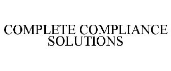 COMPLETE COMPLIANCE SOLUTIONS