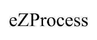 EZPROCESS