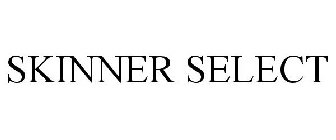 SKINNER SELECT
