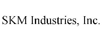 SKM INDUSTRIES, INC.