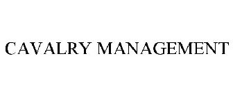CAVALRY MANAGEMENT
