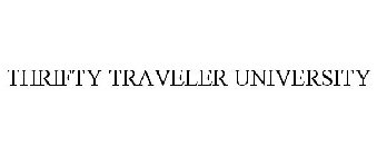 THRIFTY TRAVELER UNIVERSITY