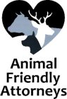 ANIMAL FRIENDLY ATTORNEYS