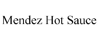 MENDEZ HOT SAUCE