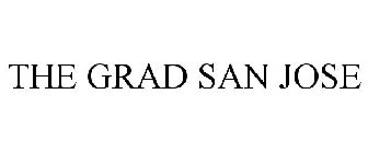THE GRAD SAN JOSE