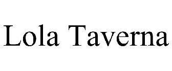LOLA TAVERNA