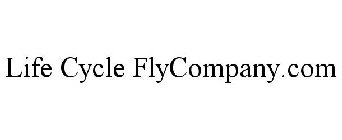 LIFE CYCLE FLYCOMPANY.COM