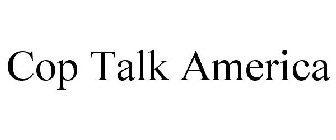 COP TALK AMERICA