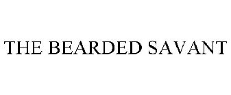 THE BEARDED SAVANT