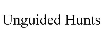 UNGUIDED HUNTS