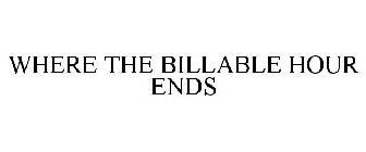 WHERE THE BILLABLE HOUR ENDS