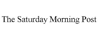 THE SATURDAY MORNING POST