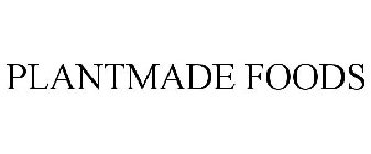 PLANTMADE FOODS