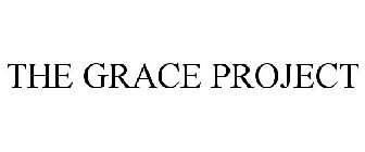 THE GRACE PROJECT