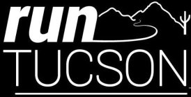 RUN TUCSON