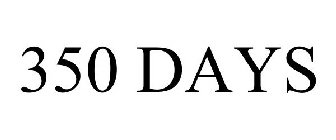 350 DAYS