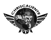 CHRISCALIENTE