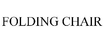 FOLDING CHAIR