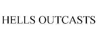 HELLS OUTCASTS