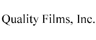 QUALITY FILMS, INC.