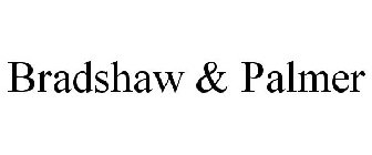 BRADSHAW & PALMER