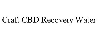 CRAFT CBD RECOVERY WATER