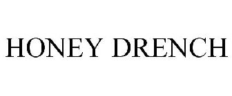 HONEY DRENCH