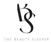 BS THE BEAUTY SLEEPER