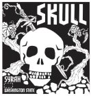 SKULL SYRAH WASHINGTON STATE