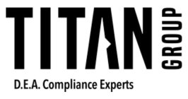 TITAN GROUP D.E.A. COMPLIANCE EXPERTS