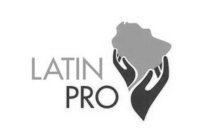 LATIN PRO