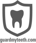 GUARDMYTEETH.COM