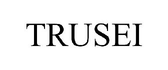 TRUSEI