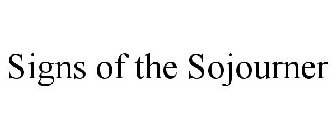 SIGNS OF THE SOJOURNER