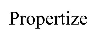 PROPERTIZE