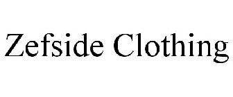ZEFSIDE CLOTHING