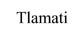 TLAMATI