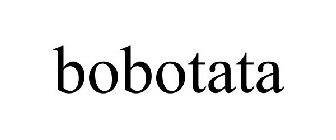 BOBOTATA