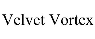 VELVET VORTEX