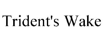 TRIDENT'S WAKE