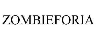 ZOMBIEFORIA