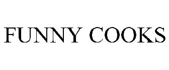 FUNNY COOKS