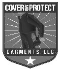 COVER AND PROTECT GARMENTS, LLC