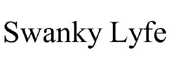 SWANKY LYFE