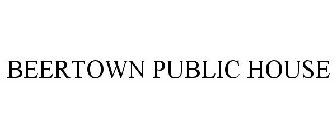 BEERTOWN PUBLIC HOUSE