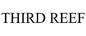 THIRD REEF